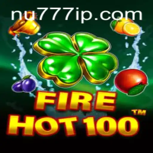 FireHot100: O Novo Fenômeno dos Jogos Online em NU777.COM